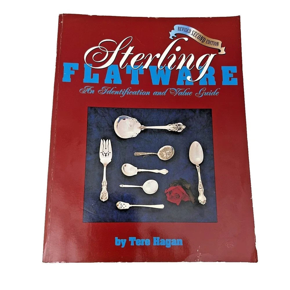 Sterling Flatware, Vol.2: An Identification and Value Guide by Tere Hagan: Used